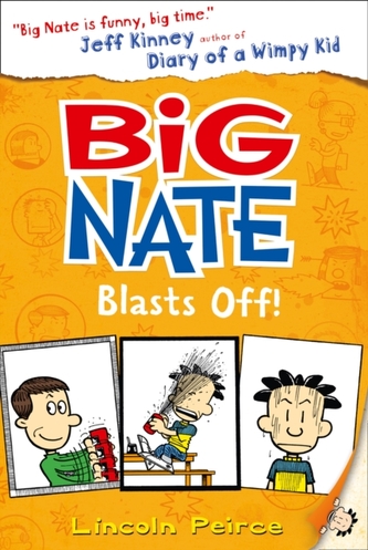 Big Nate Blasts Off Big Nate Blasts Off