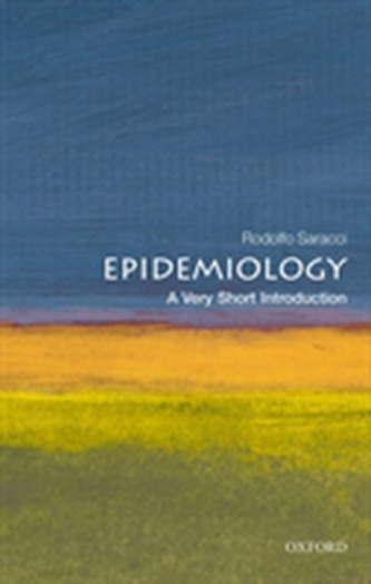 Epidemiology: A Very Short Introduction Epidemiology: A Very Short Introduction