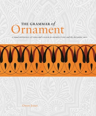 The Grammar of Ornament