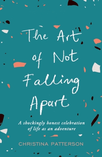 The Art of Not Falling Apart