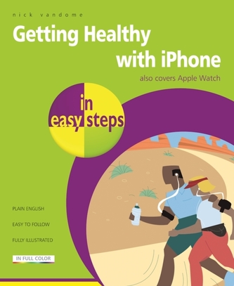 Getting Healthy with iPhone in easy steps