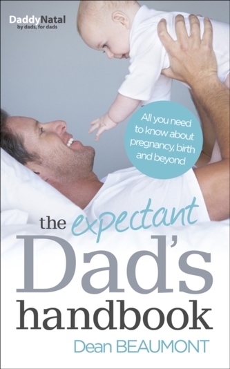 The Expectant Dad's Handbook The Expectant Dad's Handbook