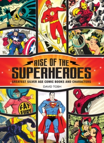 Rise of the Superheroes
