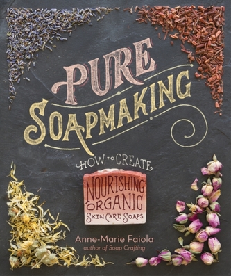 Pure Soapmaking