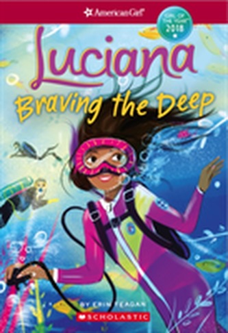 American Girl: Luciana: Braving the Deep