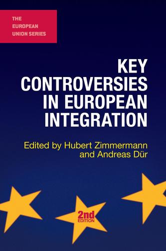 Key Controversies in European Integration