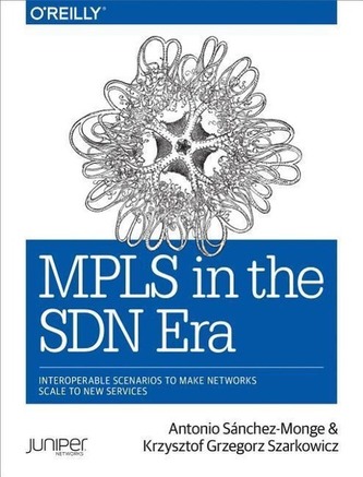 MPLS in the SDN Era