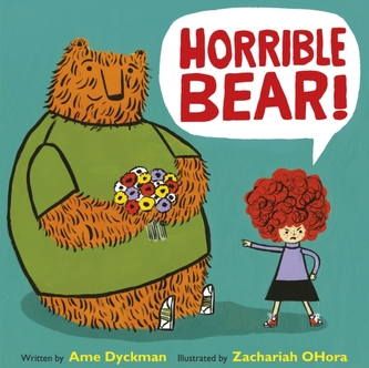 Horrible Bear! Horrible Bear!