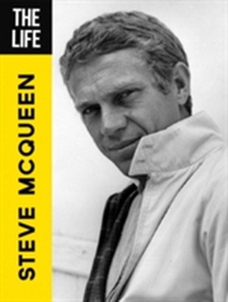 The Life Steve McQueen