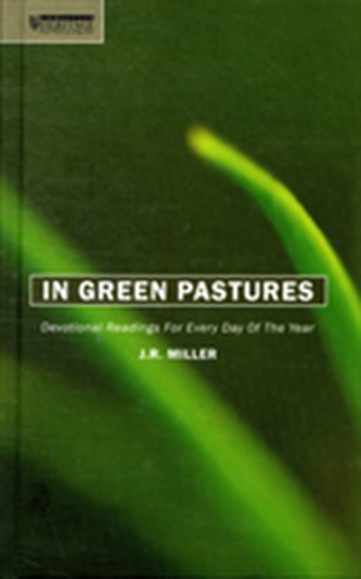 In Green Pastures In Green Pastures