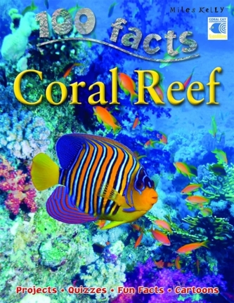 100 Facts - Coral Reef
