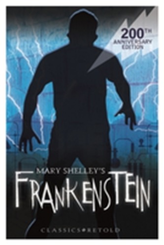 EDGE: Classics Retold: Frankenstein