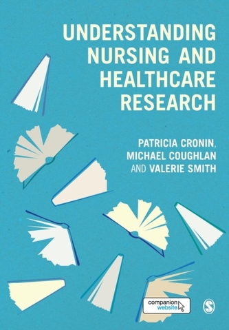 Understanding Nursing and Healthcare Research Understanding Nursing and Healthcare Research