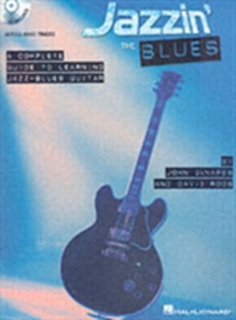 Jazzin' The Blues - A Complete Guide To Learning The Jazz-Blues Guitar (Book/Online Audio)