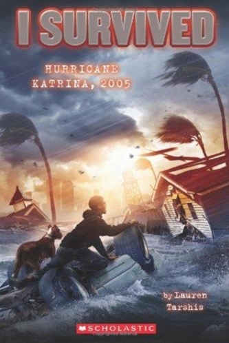 I SURVIVED HURRICANE KATRINA 2005 I SURVIVED HURRICANE KATRINA 2005