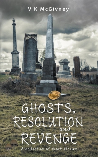 Ghosts, Resolution and Revenge
