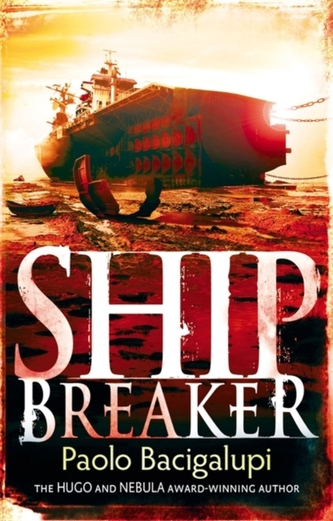 Ship Breaker Ship Breaker