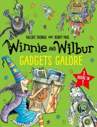 Winnie and Wilbur: Gadgets Galore and other stories Winnie and Wilbur: Gadgets Galore and other stories