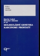 Molekulární genetika karcinomu prostaty
