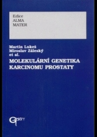 Molekulární genetika karcinomu prostaty