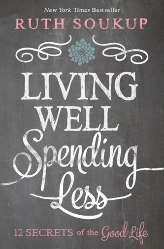 Living Well, Spending Less