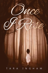 Once I Rise