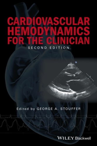 Cardiovascular Hemodynamics for the Clinician