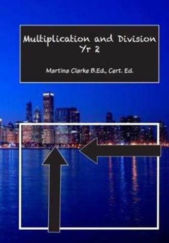 Multiplication and Division Yr 2