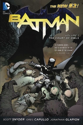Batman Vol. 1 The Court Of Owls (The New 52) Batman Vol. 1 The Court Of Owls (The New 52)