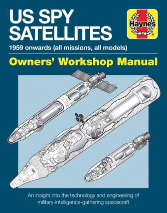 Spy Satellite Owners' Workshop Manual