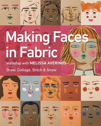 Making Faces in Fabric Making Faces in Fabric