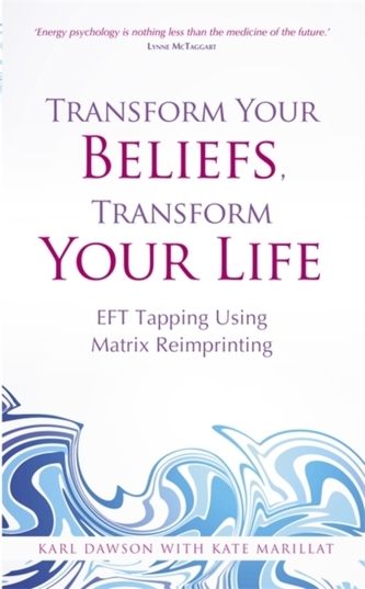 Transform Your Beliefs, Transform Your Life Transform Your Beliefs, Transform Your Life