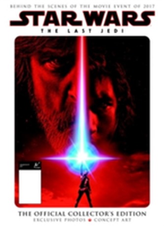 Star Wars: The Last Jedi The Official Collector's Edition Star Wars: The Last Jedi The Official Collector's Edition