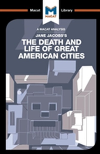 The Death and Life of Great American Cities