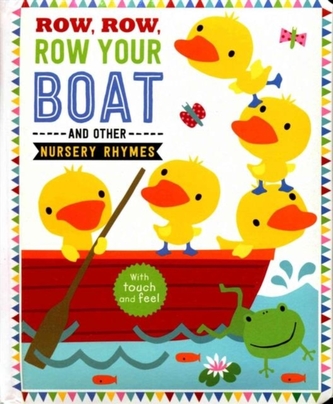 Row, Row, Row Your Boat and Other Nursery Rhymes
