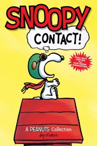 Snoopy: Contact!  (PEANUTS AMP! Series Book 5)