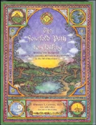 The Fourfold Path to Healing