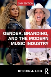 Gender, Branding, and the Modern Music Industry