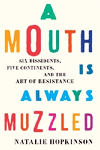 A Mouth Is Always Muzzled