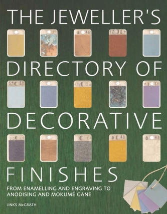 The Jeweller's Directory of Decorative Finishes
