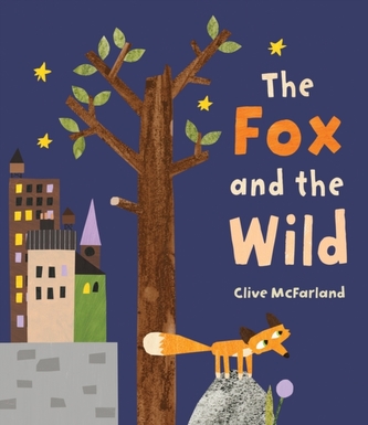 The Fox and the Wild The Fox and the Wild