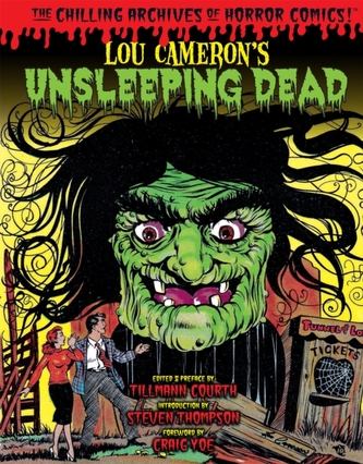 Lou Cameron's Unsleeping Dead Lou Cameron's Unsleeping Dead