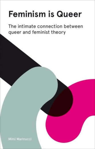 Feminism is Queer