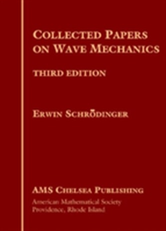 Collected Papers on Wave Mechanics