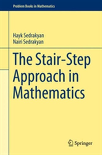 The Stair-Step Approach in Mathematics The Stair-Step Approach in Mathematics