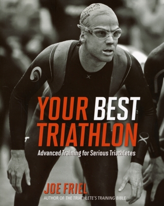 Your Best Triathlon Your Best Triathlon