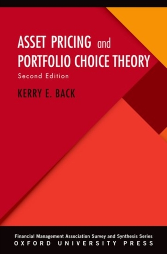 Asset Pricing and Portfolio Choice Theory Asset Pricing and Portfolio Choice Theory