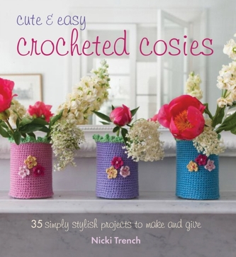Cute & Easy Crocheted Cosies