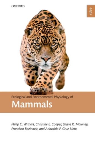 Ecological and Environmental Physiology of Mammals Ecological and Environmental Physiology of Mammals