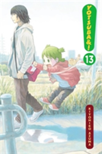 Yotsuba&!, Vol. 13 Yotsuba&!, Vol. 13